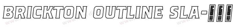 Brickton Outline Sla字体转换